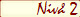 Niv� 2